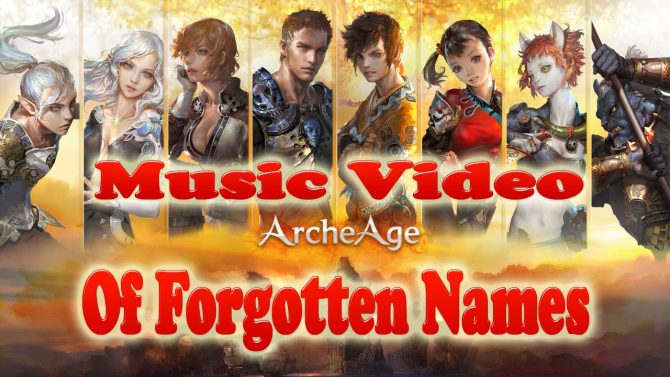 ArcheAge Music Video Of Forgotten Names
